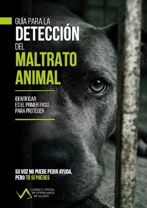 Presentada una gu&iacute;a para ayudar a los veterinarios a detectar y actuar ante posibles casos de maltrato animal que edita Colegio de Madrid