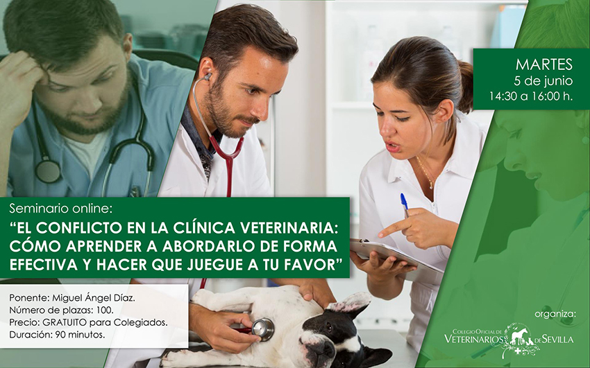 LXIII. Seminario online “El conflicto en la clínica veterinaria: cómo aprender a abordarlo de forma efectiva y hacer que juegue a tu favor”
