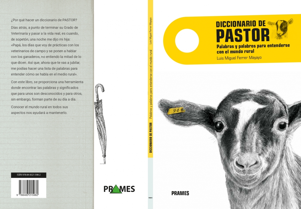 El veterinario Luis Miguel Ferrer recopila más de 3.000 términos del medio rural en el “Diccionario de Pastor”