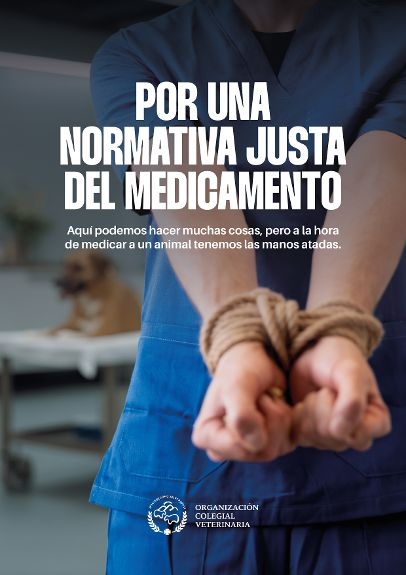 Por una normativa justa del medicamento veterinario’: la nueva campaña de la OCV frente a una regulación que limita el ejercicio profesional